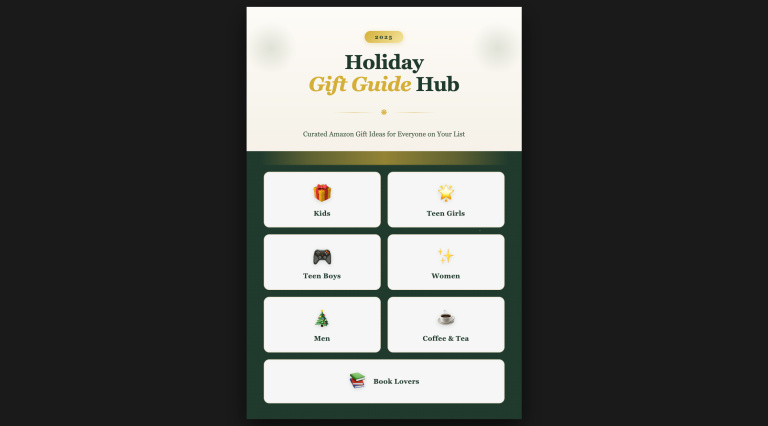 Holiday Gift Guide Hub 2025 with curated Amazon Christmas gift ideas for kids, teens, women, men, book lovers, and coffee and tea lovers.