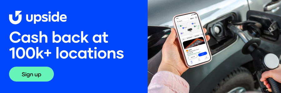 Upside cash back app — earn real money at over 100,000 locations including gas stations, grocery stores, and restaurants